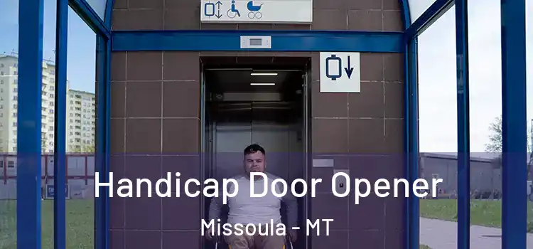  Handicap Door Opener Missoula - MT