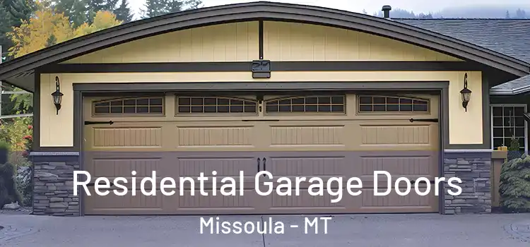  Residential Garage Doors Missoula - MT