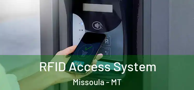  RFID Access System Missoula - MT